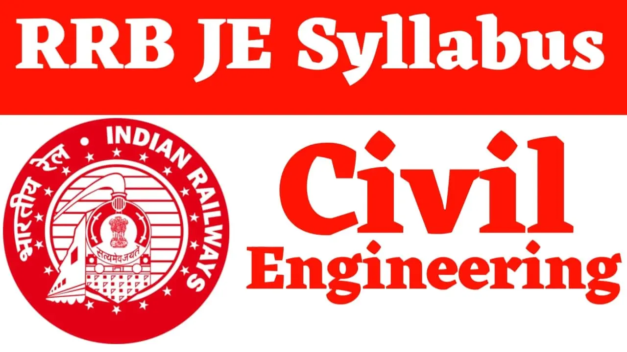 RRB JE Civil Engineering Syllabus 2024