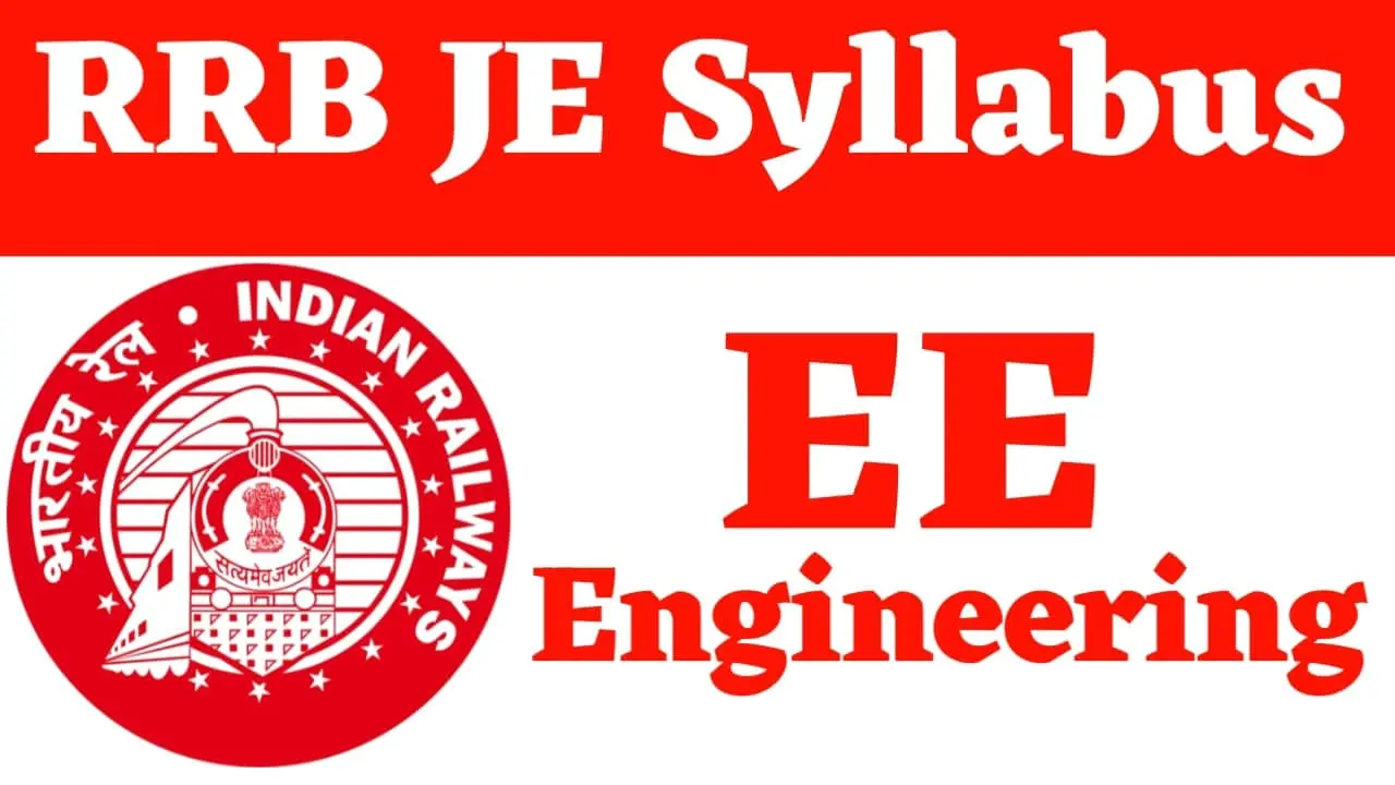 RRB JE Syllabus Electrical Engineering 2024