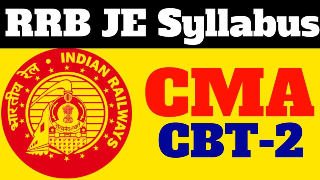 RRB JE Syllabus CMA PDF