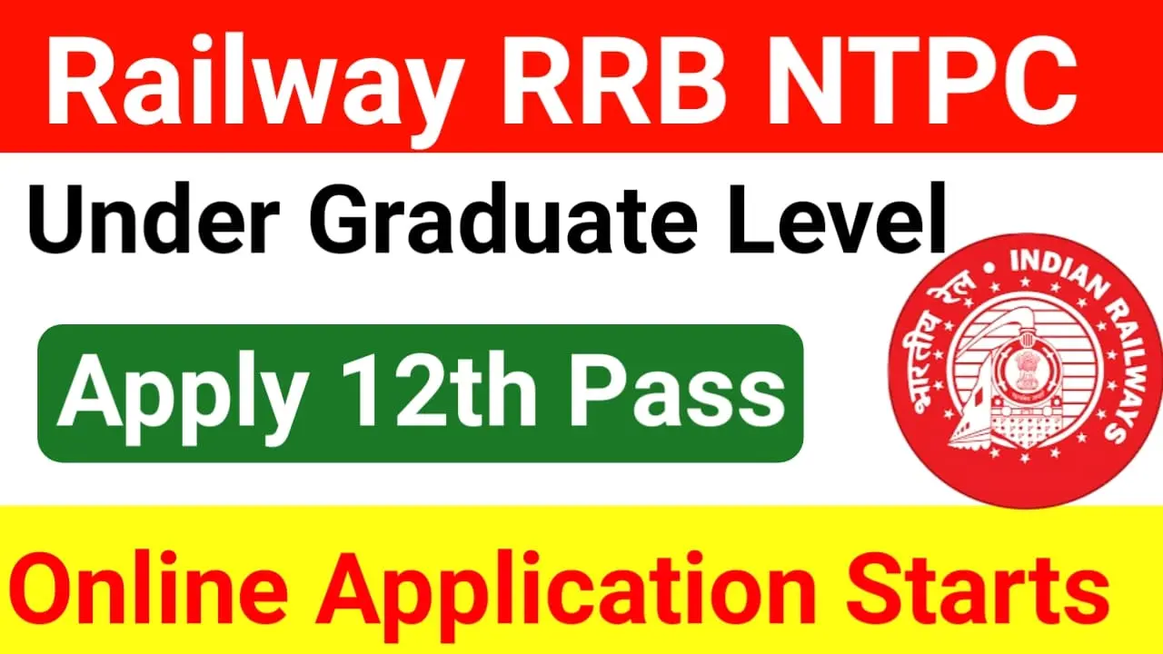 RRB NTPC Under Graduate Recruitment 2024