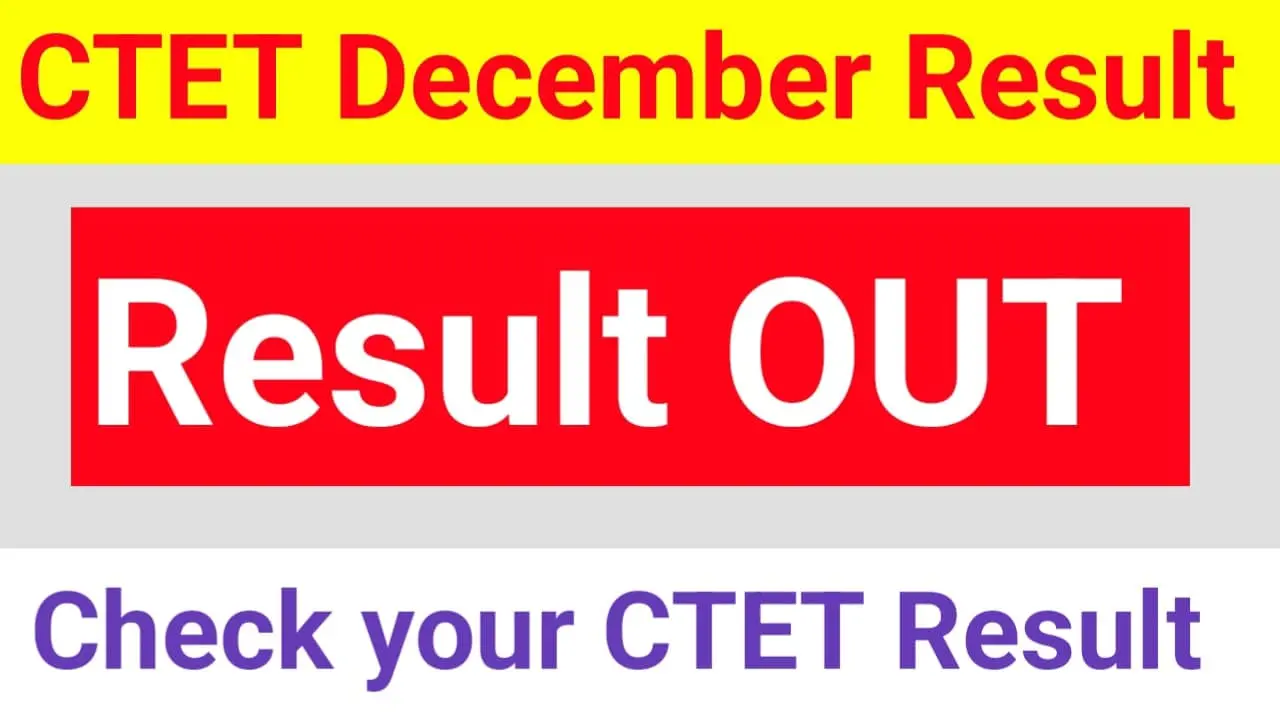 CTET December Result 2024 Out