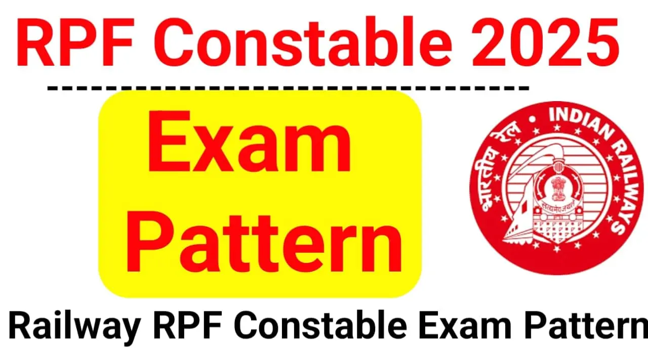 RPF Constable Exam Pattern 2025