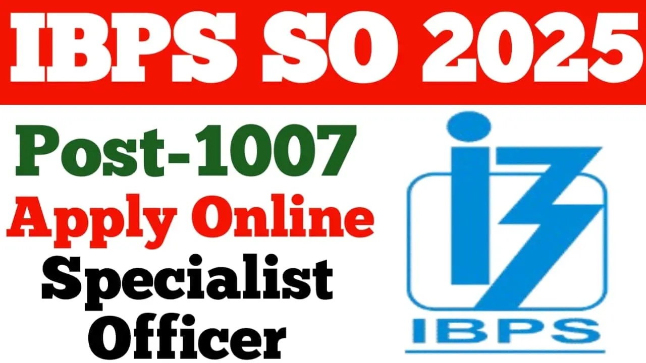 IBPS SO Recruitment 2025
