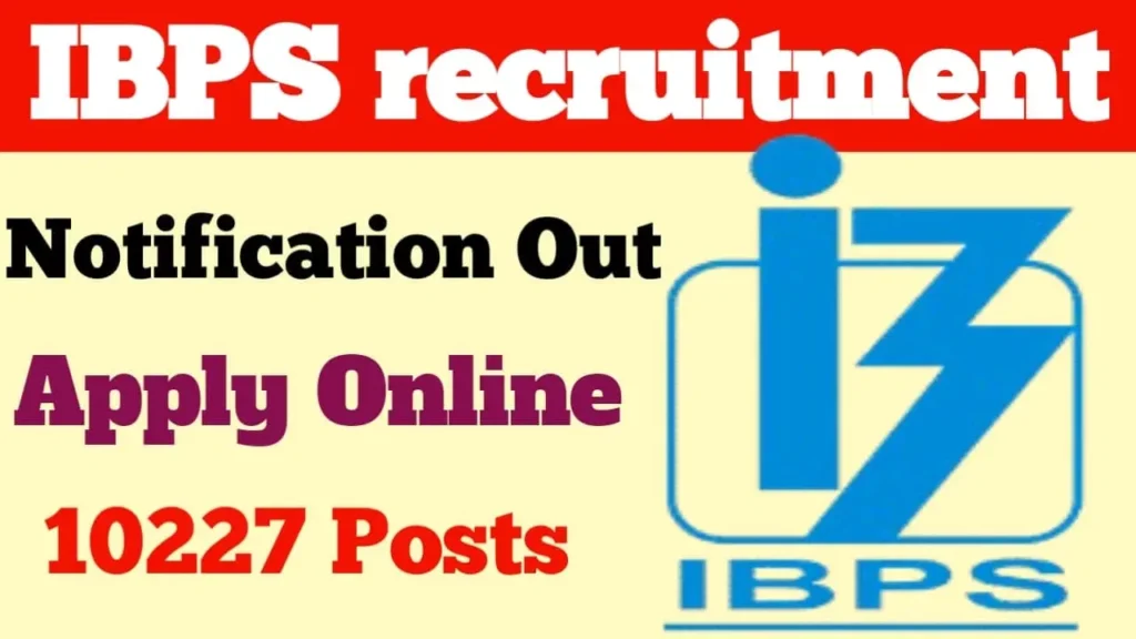 IBPS Clerk Recruitment 2025